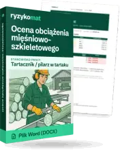 Pudełko dokumentu „Ocena obciążenia mięśniowo-szkieletowego” ze znakiem Ryzykomat i napisem „Plik Word (DOCX)” na froncie, ilustracja stanowiska „Tartacznik / pilarz w tartaku”; zza pudełka wystaje strona prawdziwego dokumentu z rozmytą treścią