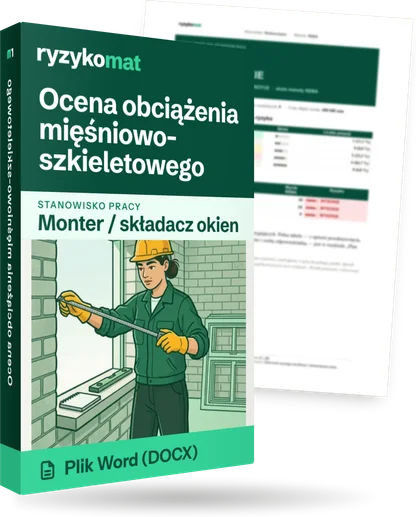 Pudełko dokumentu „Ocena obciążenia mięśniowo-szkieletowego” ze znakiem Ryzykomat i napisem „Plik Word (DOCX)” na froncie, ilustracja stanowiska „Monter / składacz okien”; zza pudełka wystaje strona prawdziwego dokumentu z rozmytą treścią