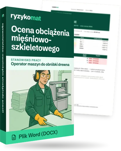 Pudełko dokumentu „Ocena obciążenia mięśniowo-szkieletowego” ze znakiem Ryzykomat i napisem „Plik Word (DOCX)” na froncie, ilustracja stanowiska „Operator maszyn do obróbki drewna”; zza pudełka wystaje strona prawdziwego dokumentu z rozmytą treścią