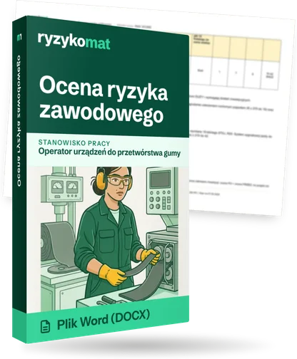 Pudełko dokumentu „Ocena ryzyka zawodowego” ze znakiem Ryzykomat i napisem „Plik Word (DOCX)” na froncie, ilustracja stanowiska „Operator urządzeń do przetwórstwa gumy”; zza pudełka wystaje strona prawdziwego dokumentu z rozmytą treścią